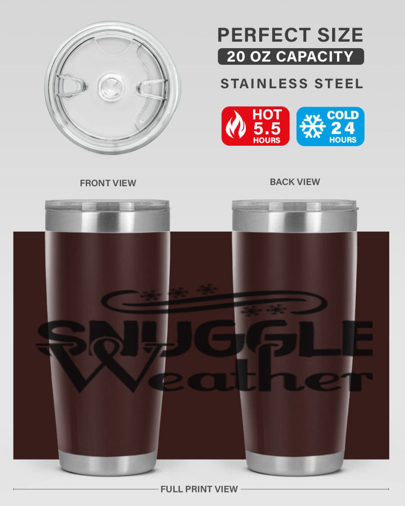 Snuggle Weather 388#- winter- Tumbler