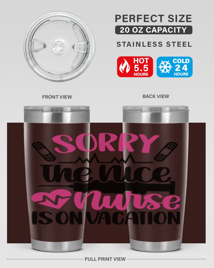 Sorry The Nice Nurse Style Style 28#- nurse- tumbler