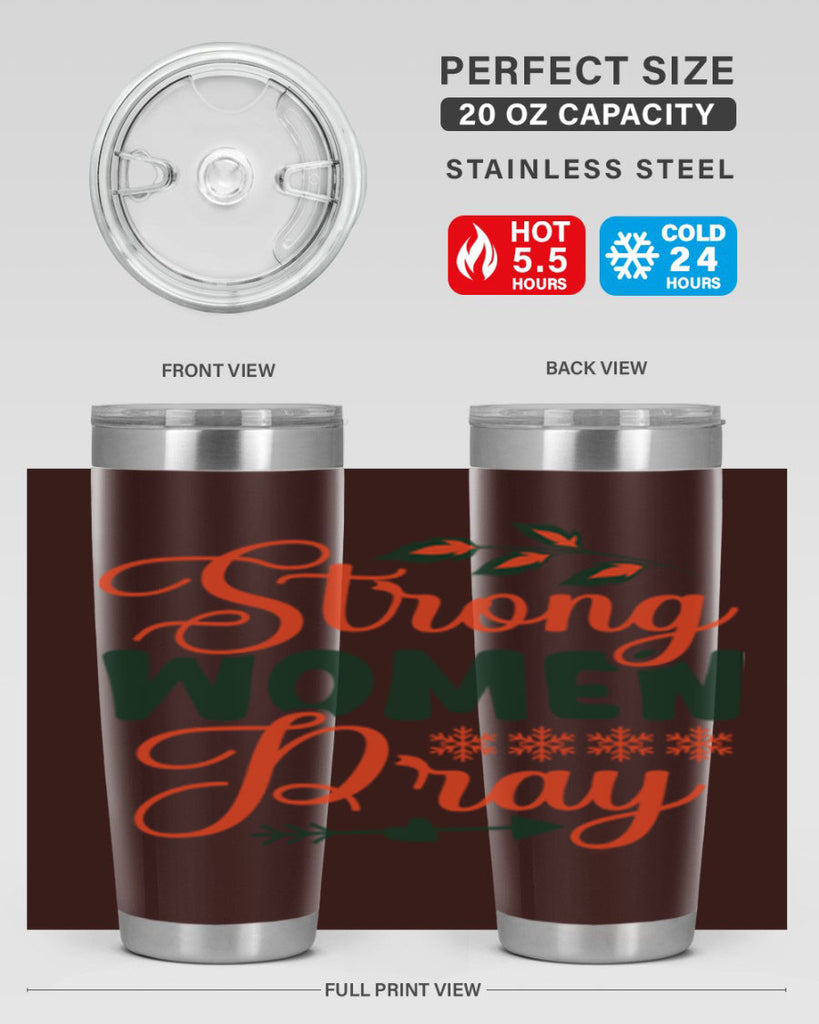 Strong Women Pray 395#- winter- Tumbler