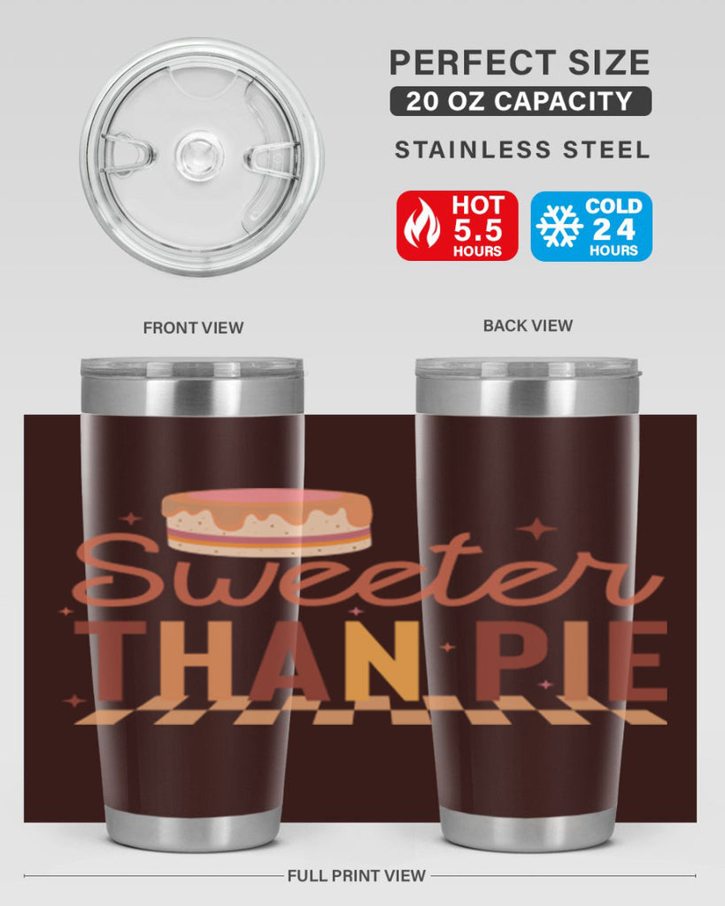 Sweeter Than Pie 592#- fall- Tumbler