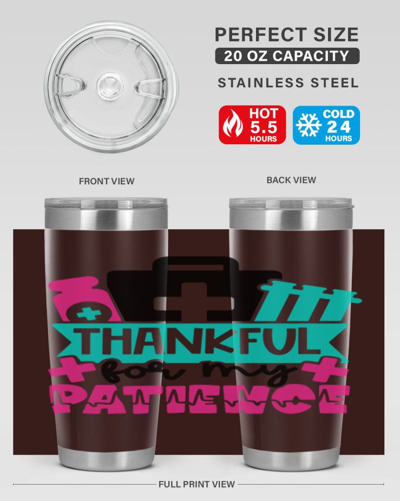 Thankful For My Patience Style Style 22#- nurse- tumbler