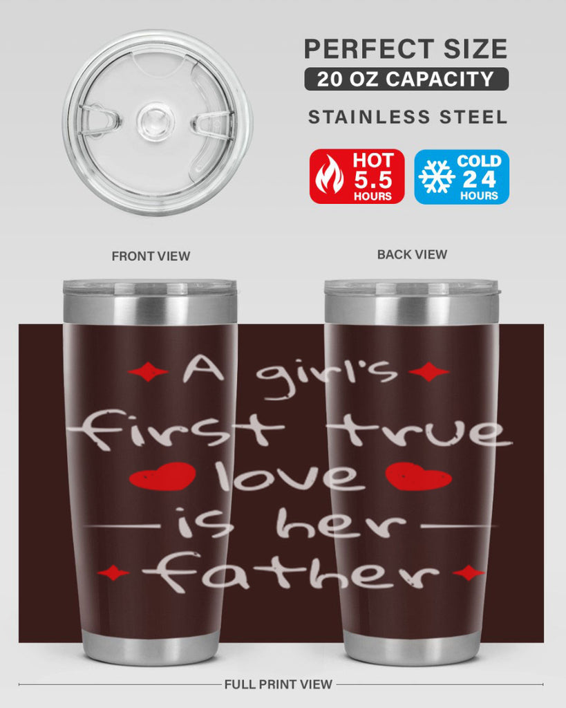 a girl’s first true 116#- fathers day- Tumbler