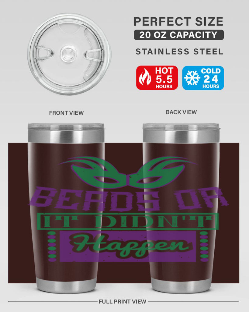 beads or it didnt happen 27#- mardi gras- Tumbler