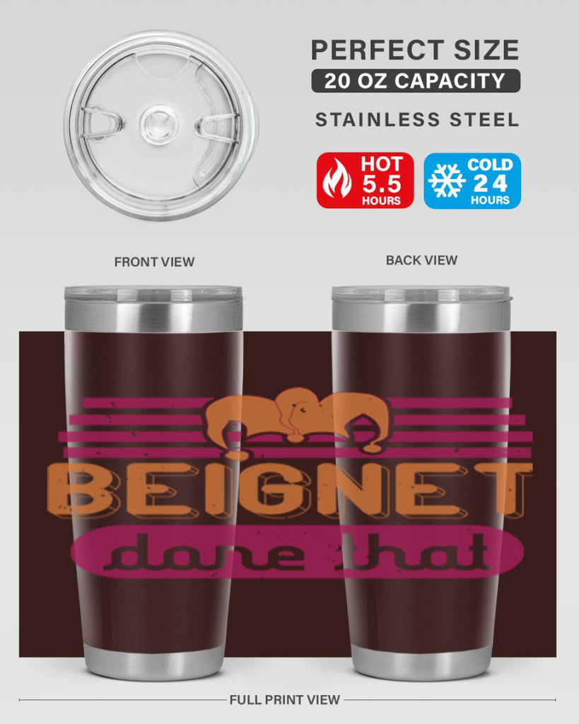 beignet done that 26#- mardi gras- Tumbler