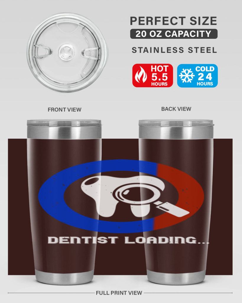 dentist loading Style 45#- dentist- tumbler
