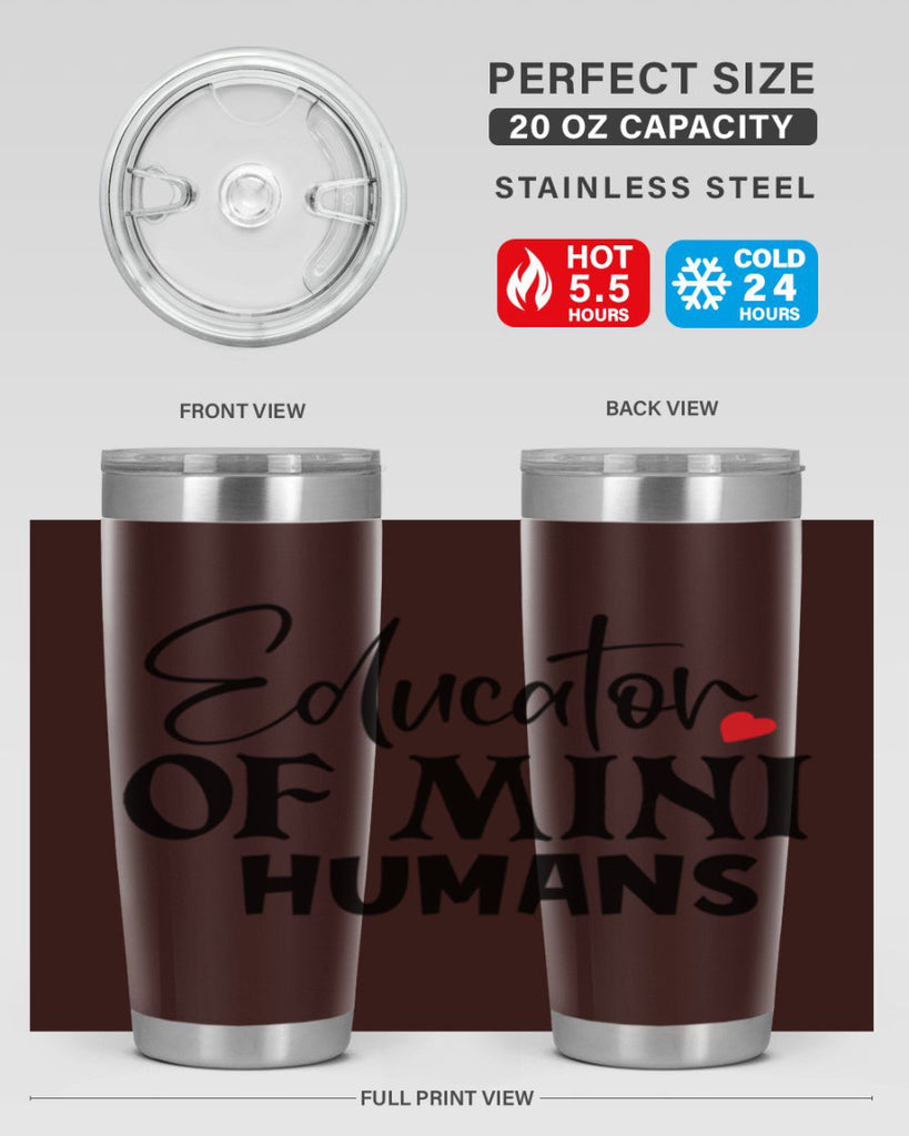 educator of mini humans Style 180#- teacher- tumbler