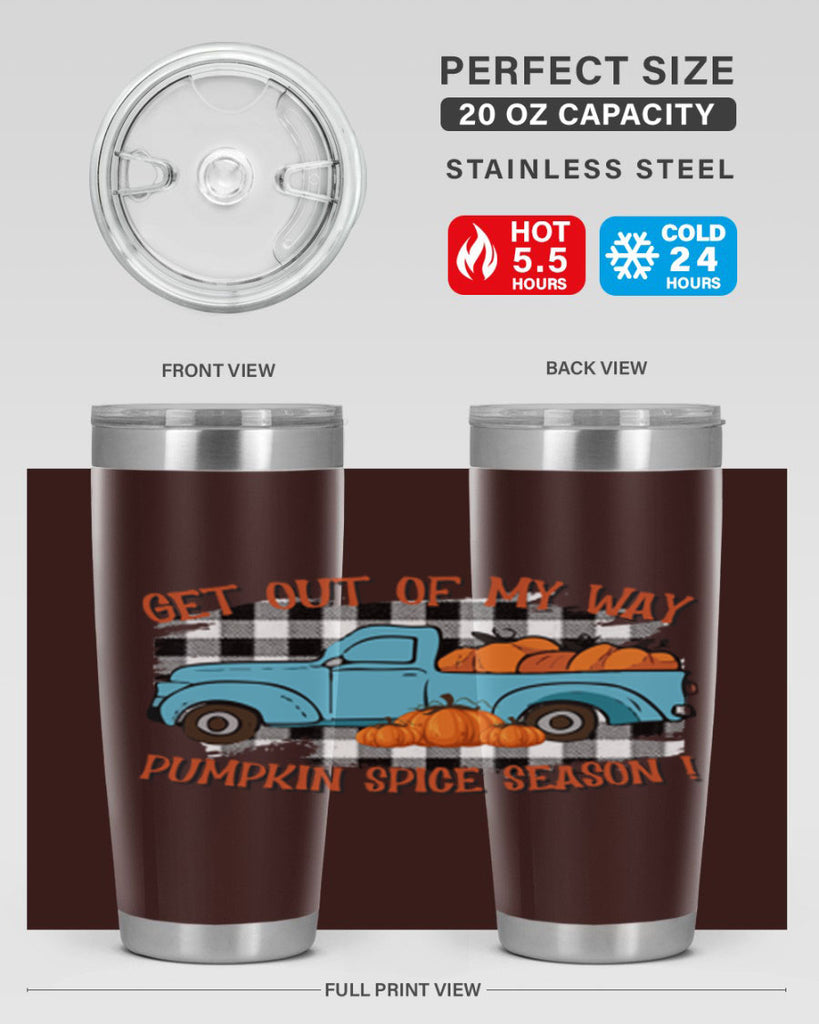 get out of my way spice season 192#- fall- Tumbler