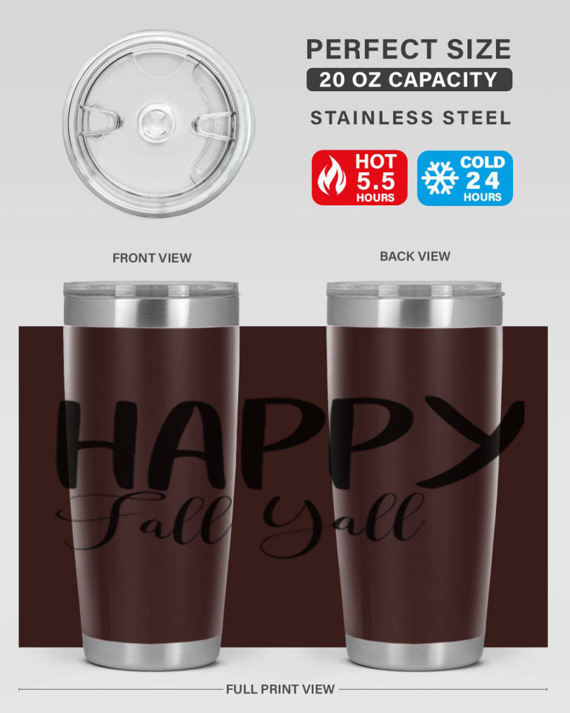 happy fall yall 230#- fall- Tumbler
