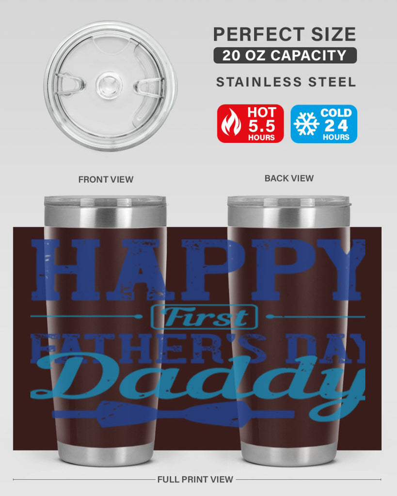 happy first fathers day daddy 210#- fathers day- Tumbler
