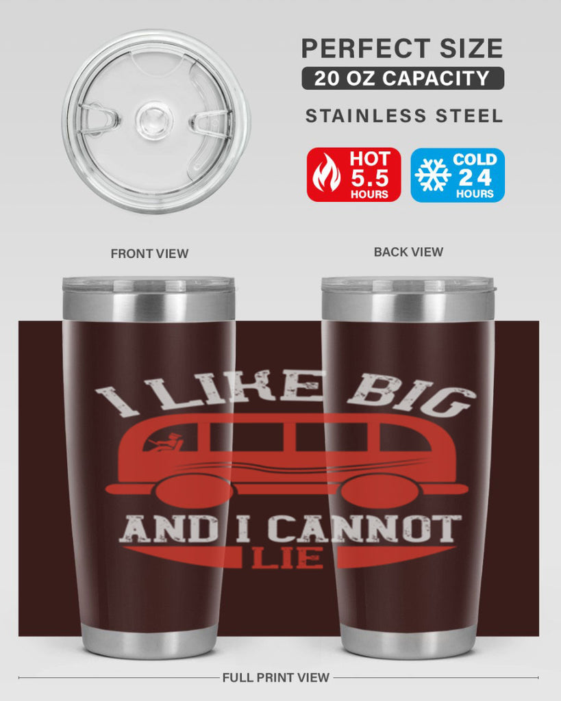 i like big and i cannot lie Style 31#- bus driver- tumbler