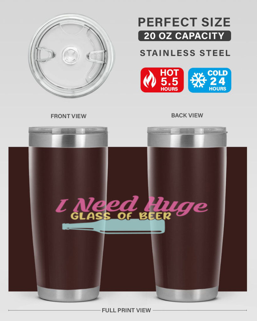 i need huge glass of beer 143#- beer- Tumbler