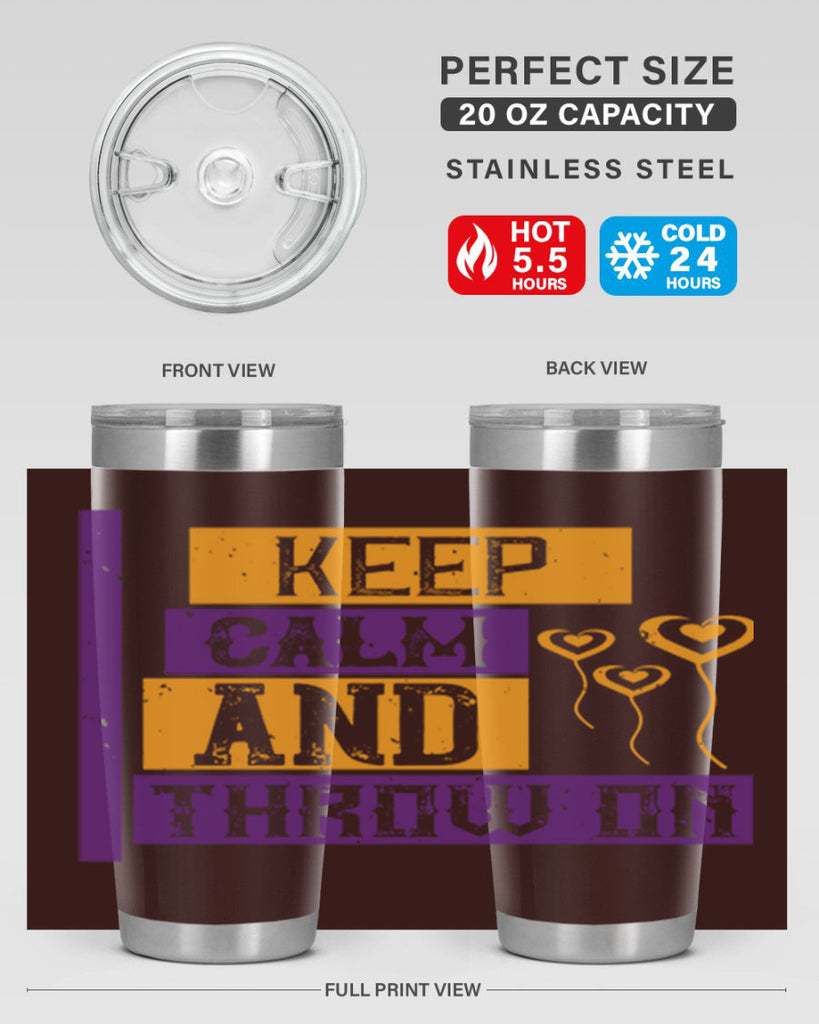 keep calm and throw on 55#- mardi gras- Tumbler