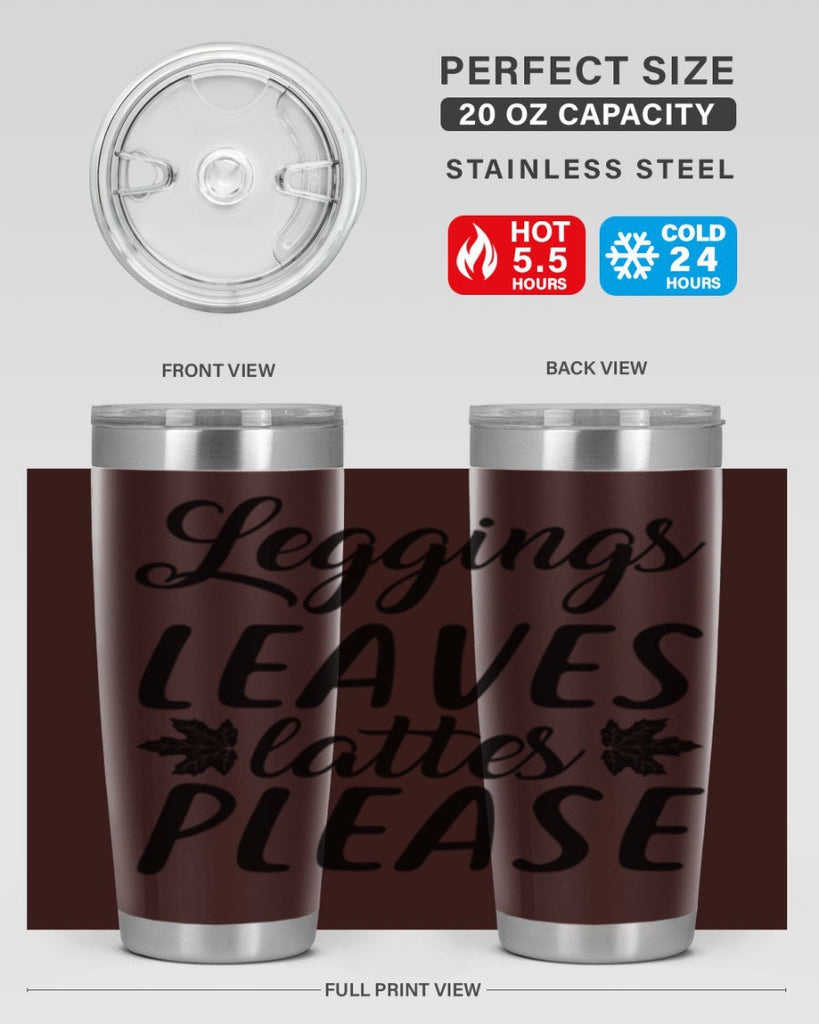leggings leaves lattes please 397#- fall- Tumbler