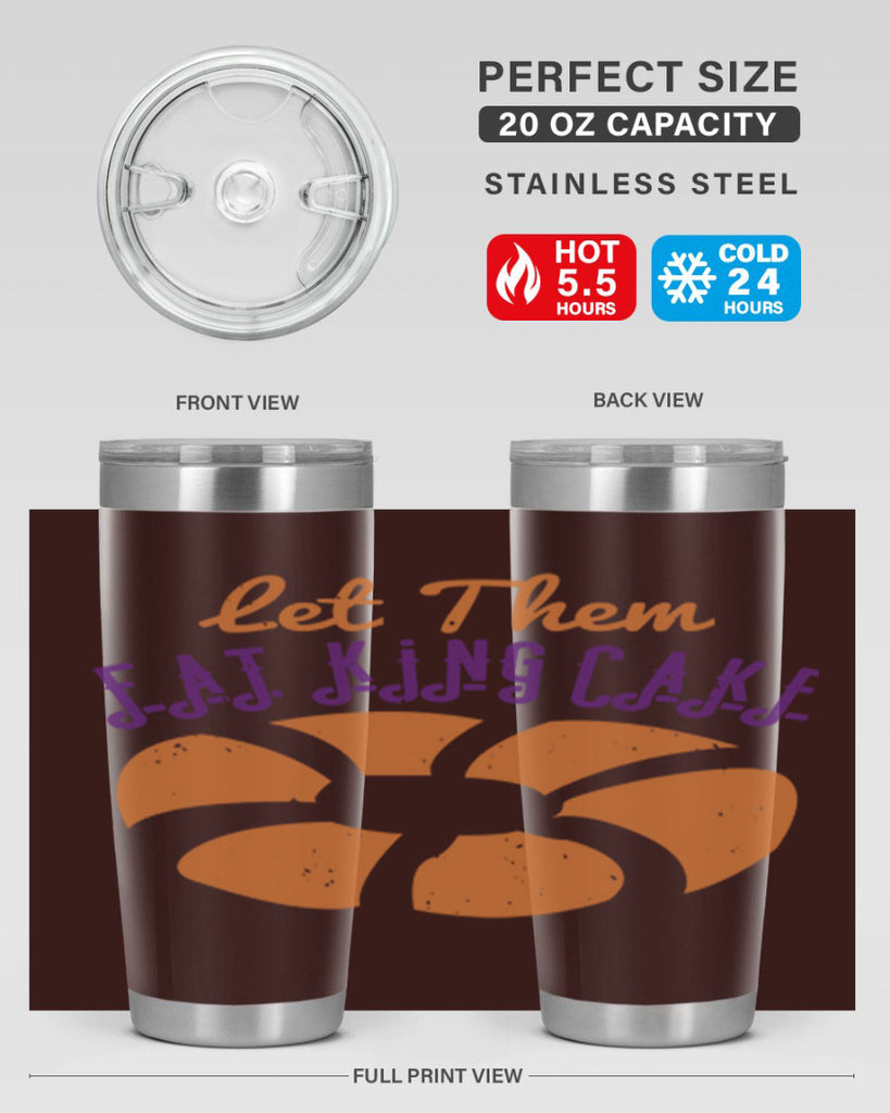 let them eat king cake 50#- mardi gras- Tumbler