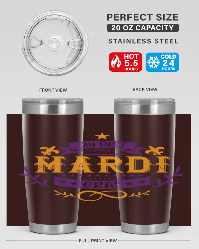 my first mardi gras 44#- mardi gras- Tumbler