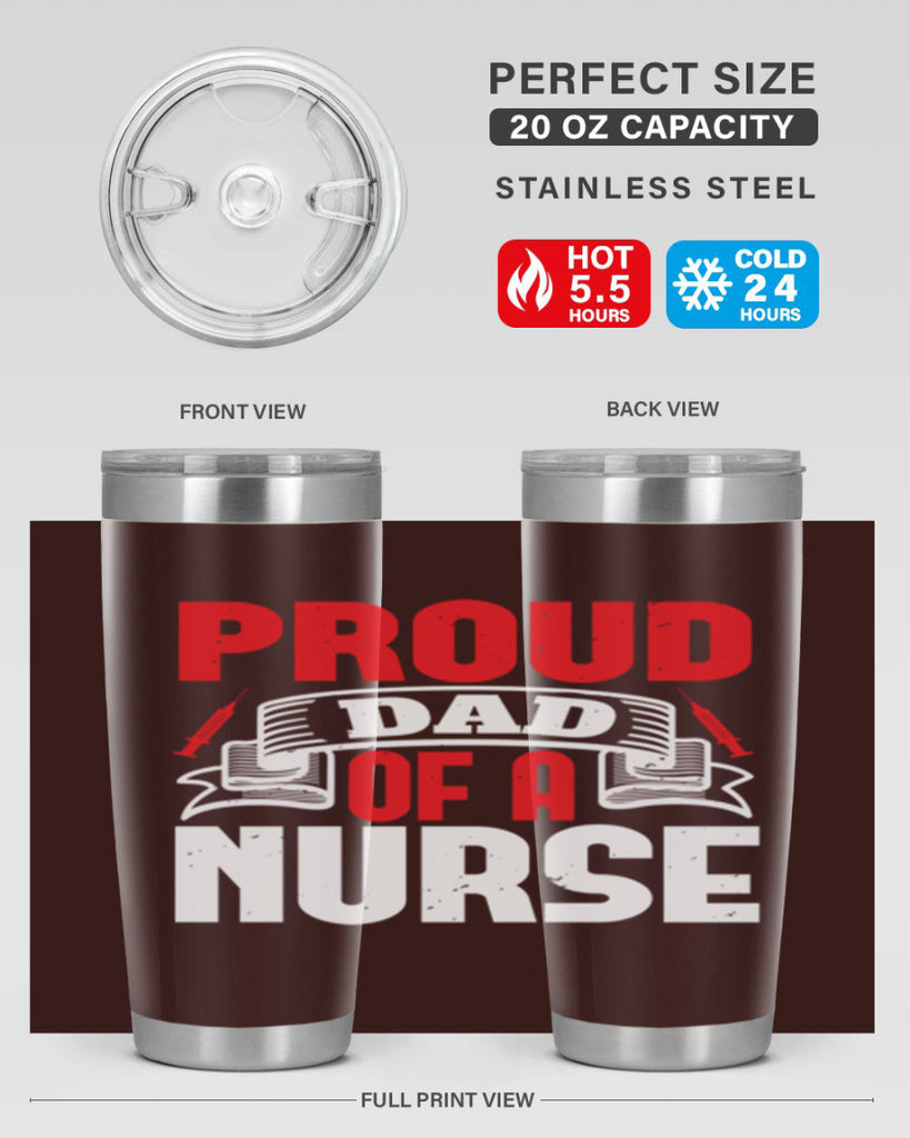 proud dad of a nurse Style 257#- nurse- tumbler