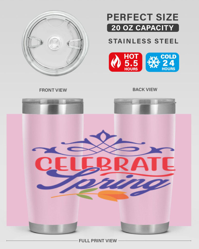 Celebrate Spring 102#- spring- Tumbler