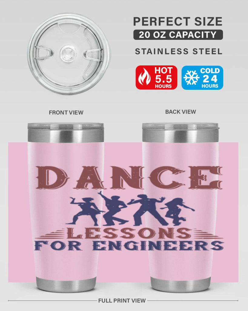DANCE LESSONS FOR ENGINEERS Style 23#- engineer- tumbler