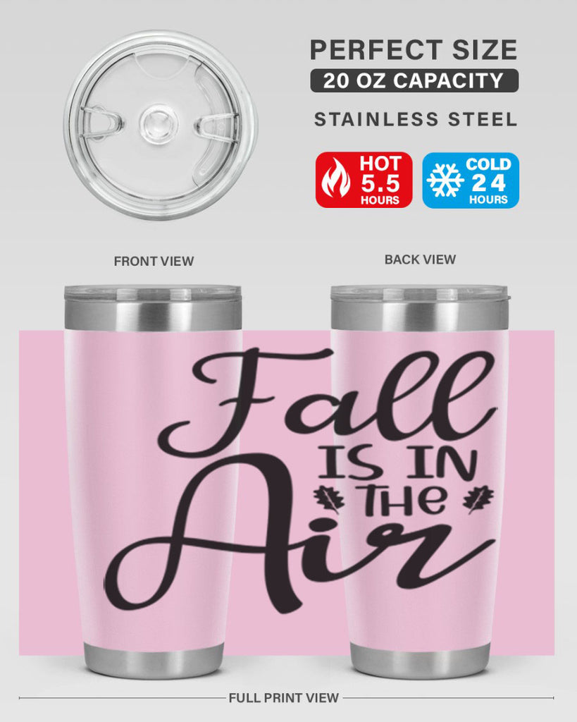 Fall Is In The Air 111#- fall- Tumbler