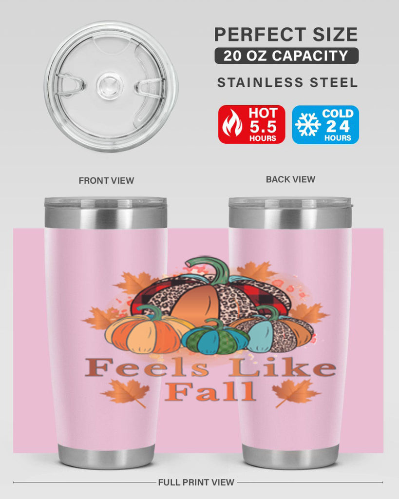 Feels Like Fall 183#- fall- Tumbler