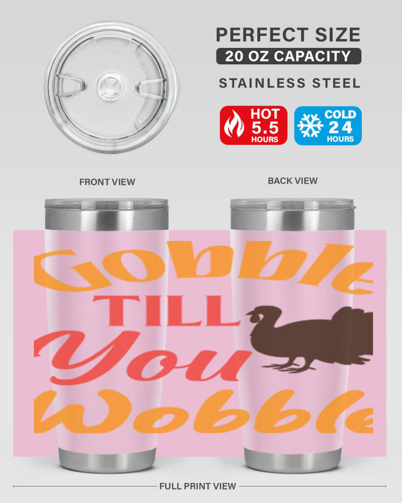 Gobble Till You Wobble 204#- fall- Tumbler