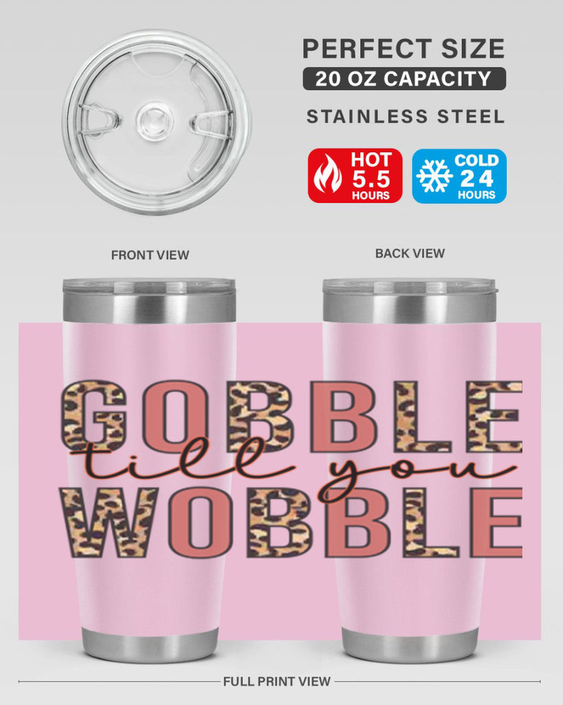 Gobble till you wobble 202#- fall- Tumbler