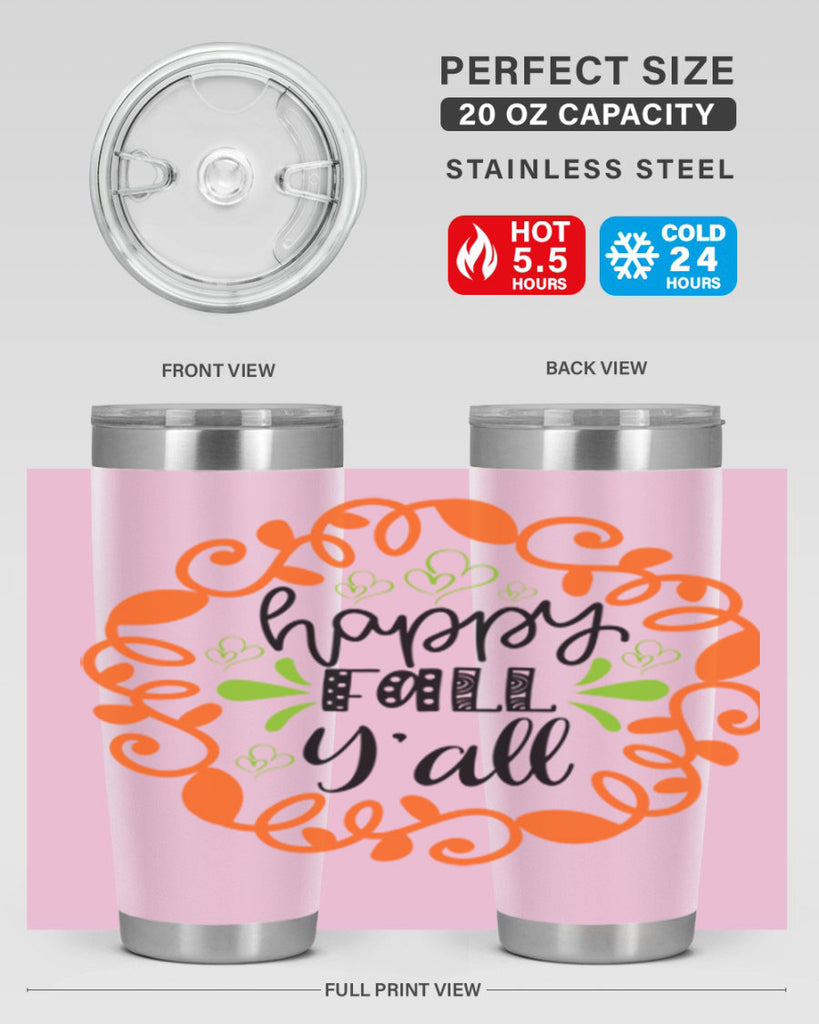 Happy Fall Y all 227#- fall- Tumbler
