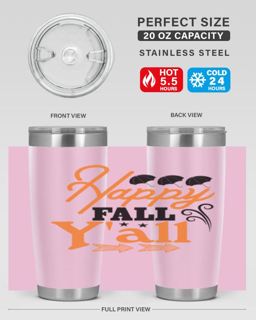 Happy Fall Yall 234#- fall- Tumbler