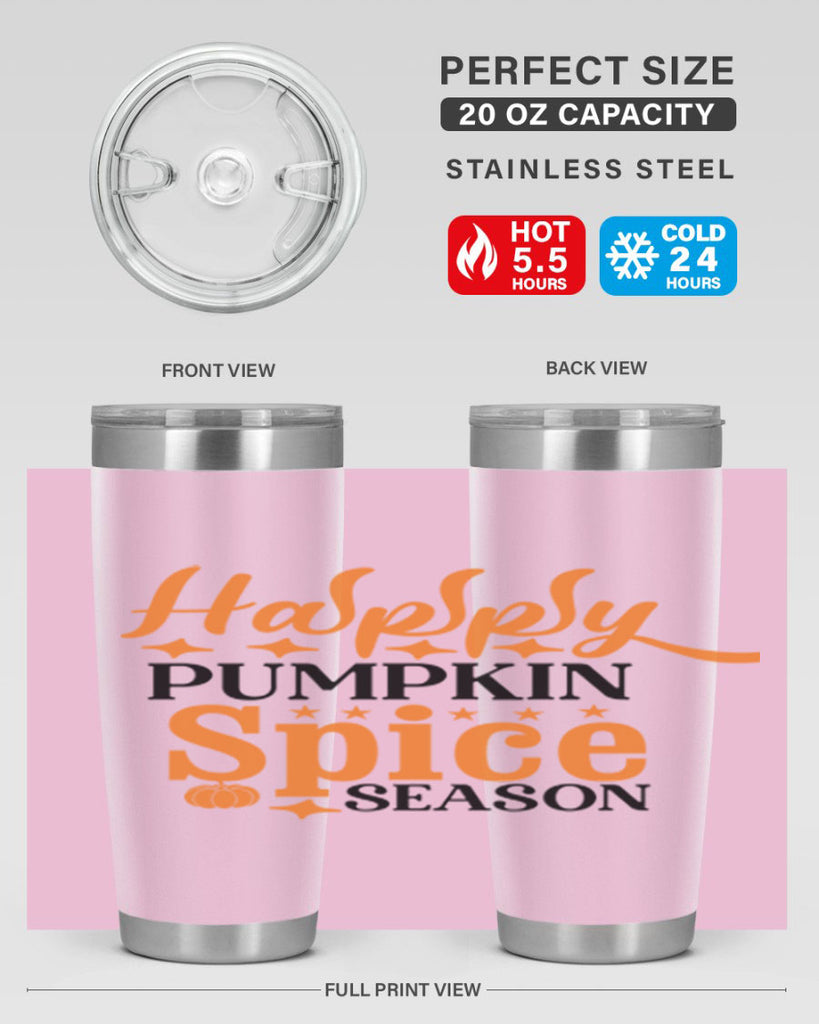 Happy Pumpkin Spice Season 245#- fall- Tumbler