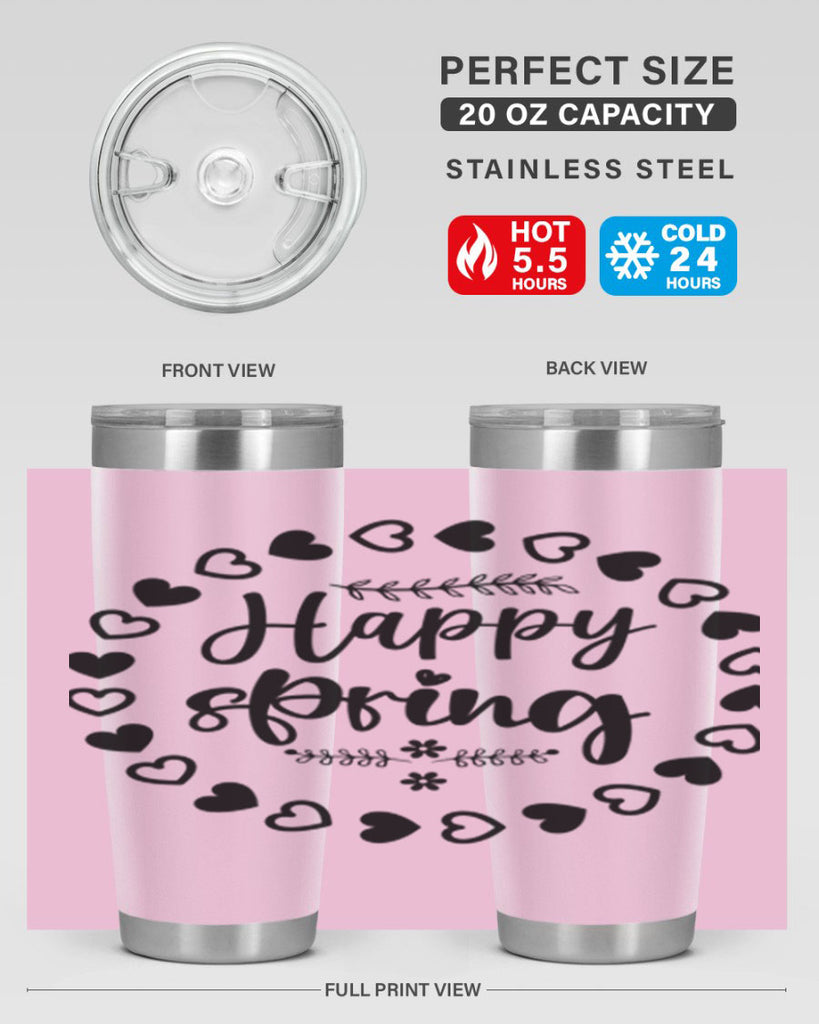 Happy Spring 174#- spring- Tumbler