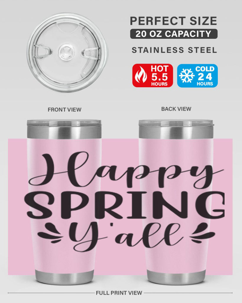 Happy Spring Y'all 163#- spring- Tumbler