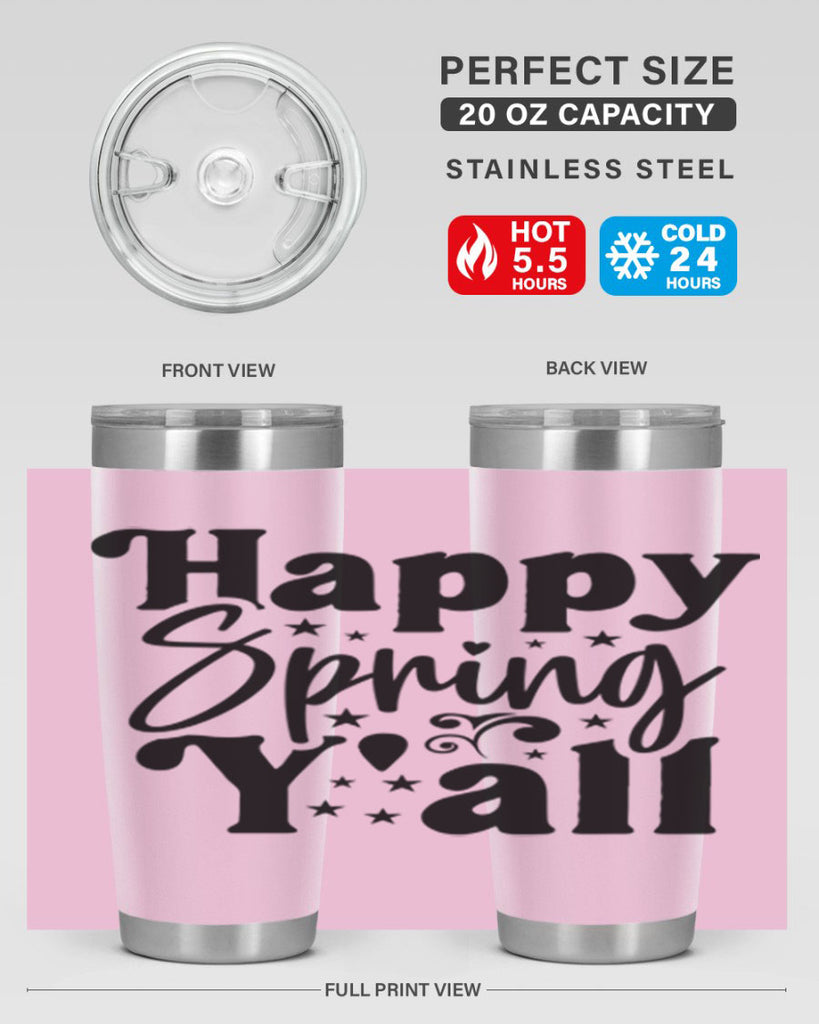 Happy Spring Y'all 164#- spring- Tumbler
