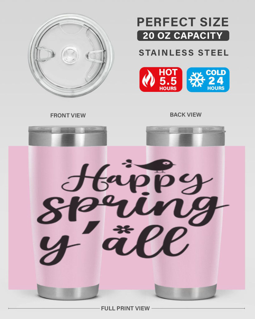 Happy Spring Y'all 167#- spring- Tumbler
