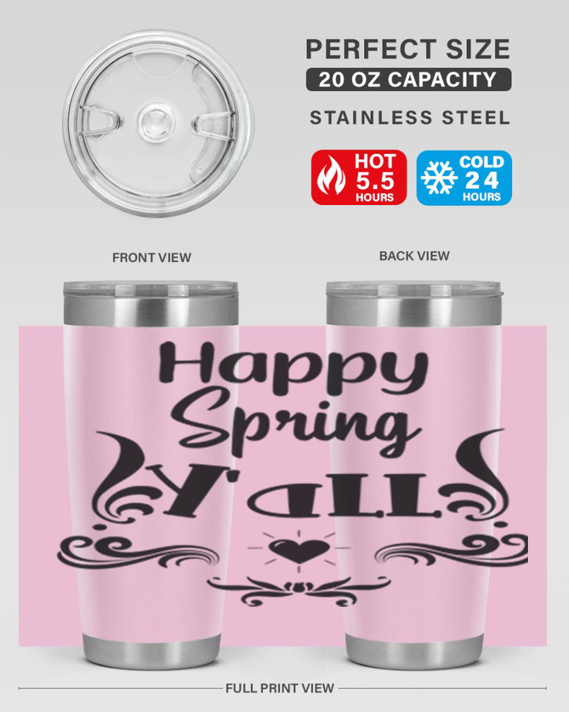 Happy Spring Yall 171#- spring- Tumbler