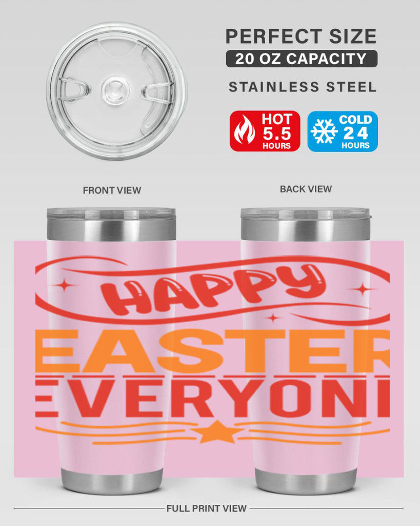 Happy easter everyone 155#- spring- Tumbler