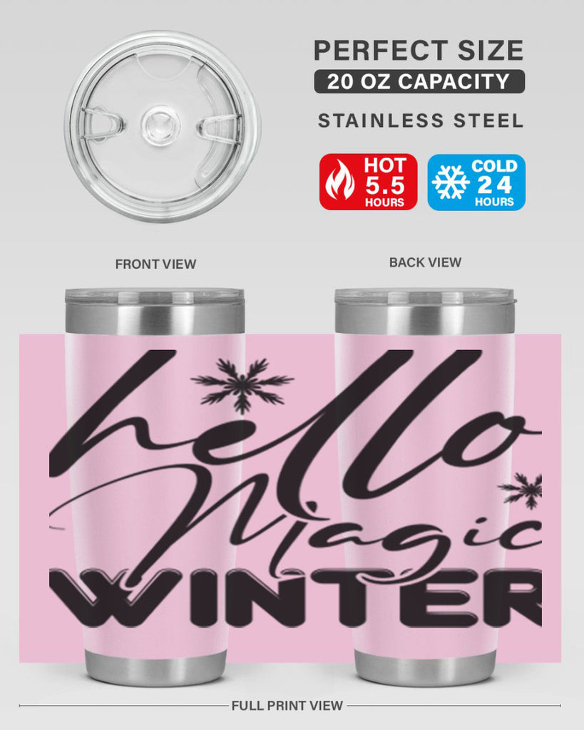 Hello magic winter 178#- winter- Tumbler