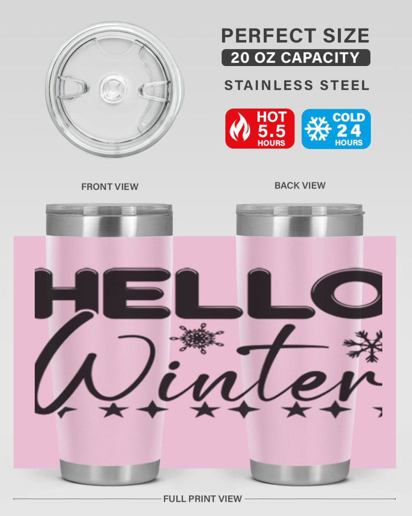 Hello winter 183#- winter- Tumbler