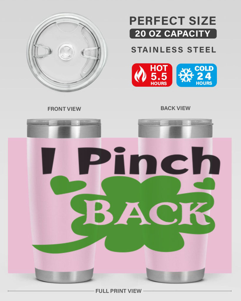 I Pinch Back Style 158#- St Patricks Day- Tumbler