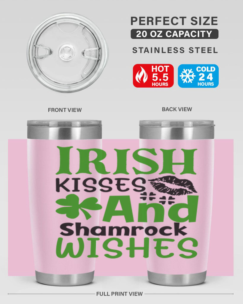Irish Kisses And Shamrock Wishes Style 156#- St Patricks Day- Tumbler