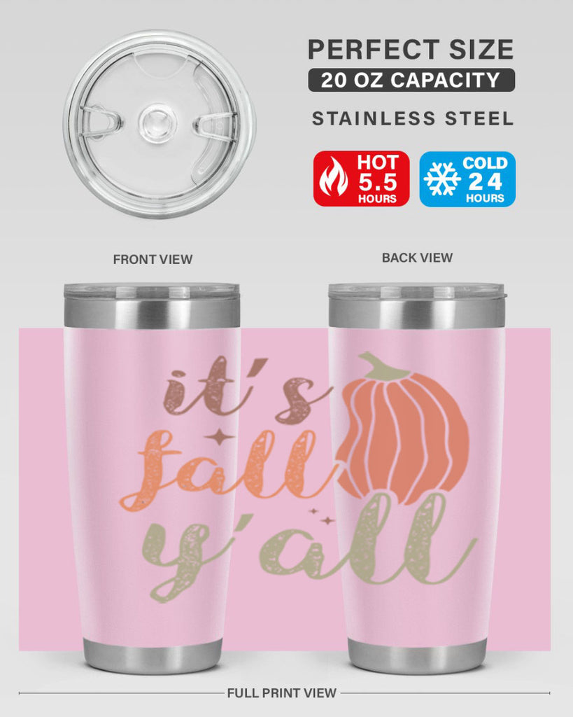 Its Fall Yall 376#- fall- Tumbler