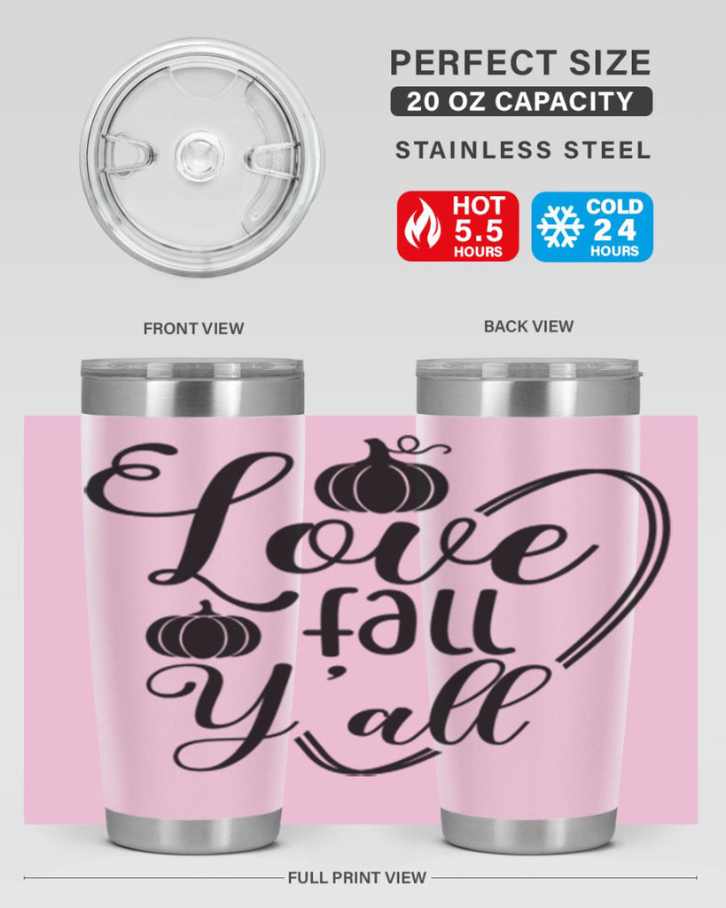 Love Fall Yall 412#- fall- Tumbler