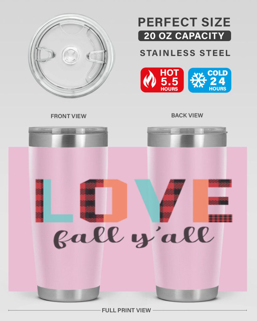 Love fall yall 411#- fall- Tumbler
