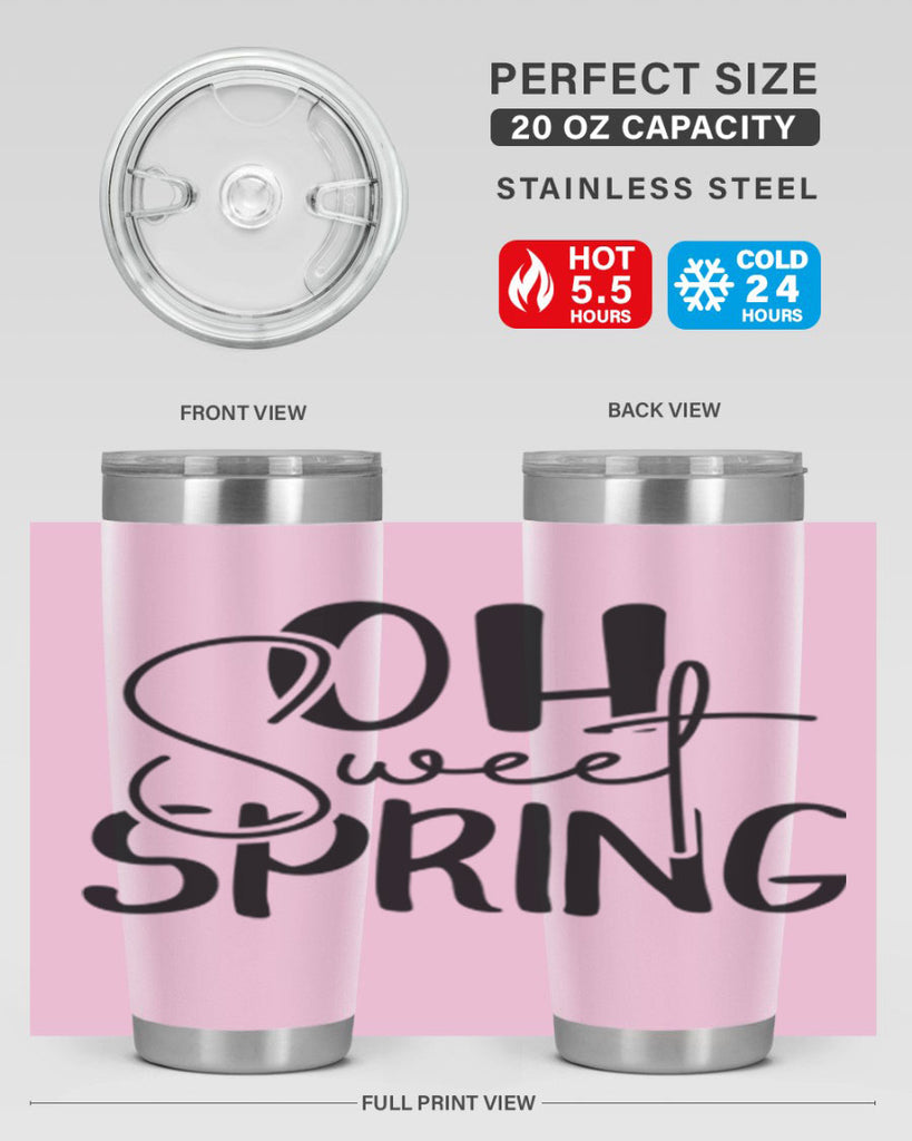 Oh Sweet Spring 375#- spring- Tumbler