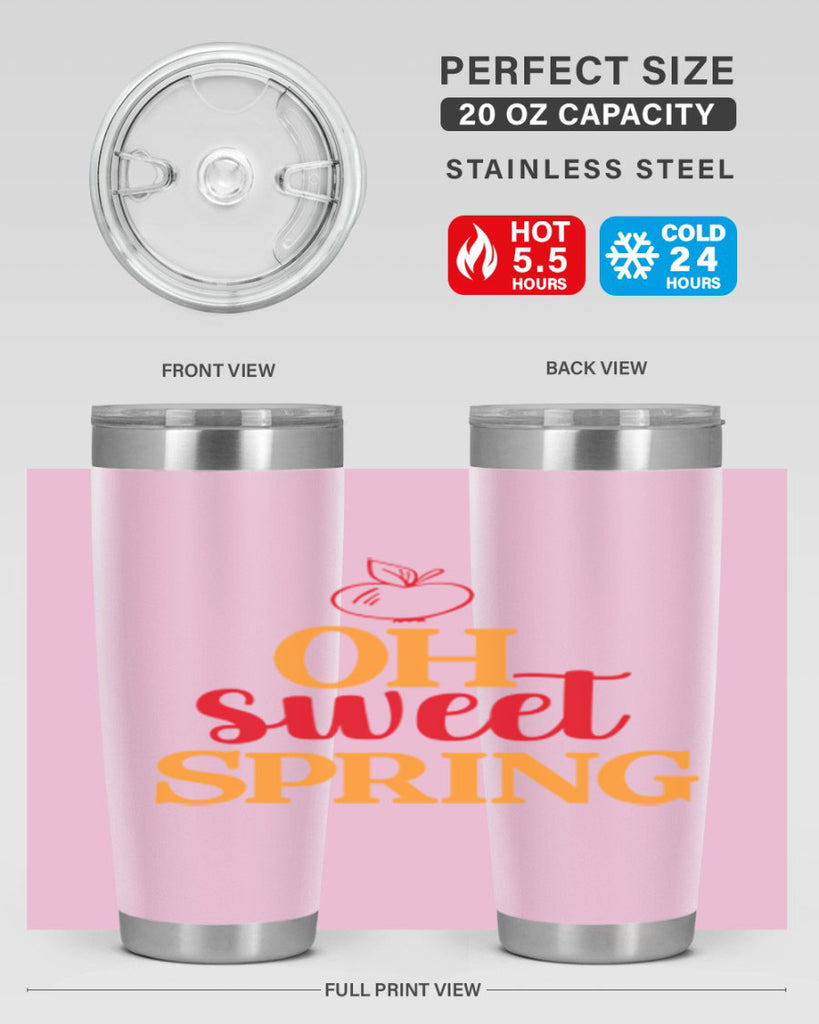 Oh sweet spring 378#- spring- Tumbler