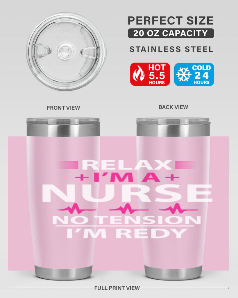 Relax i am nurse no tension Style 334#- nurse- tumbler