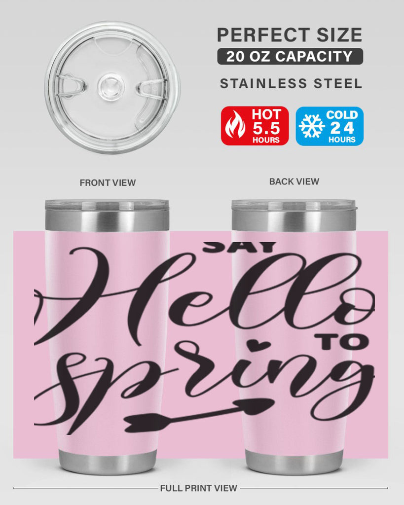 Say Hello to Spring402#- spring- Tumbler