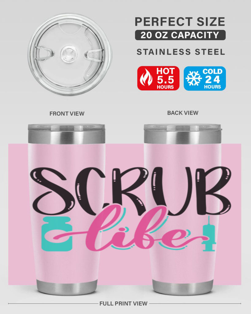 Scrub Life Style Style 46#- nurse- tumbler