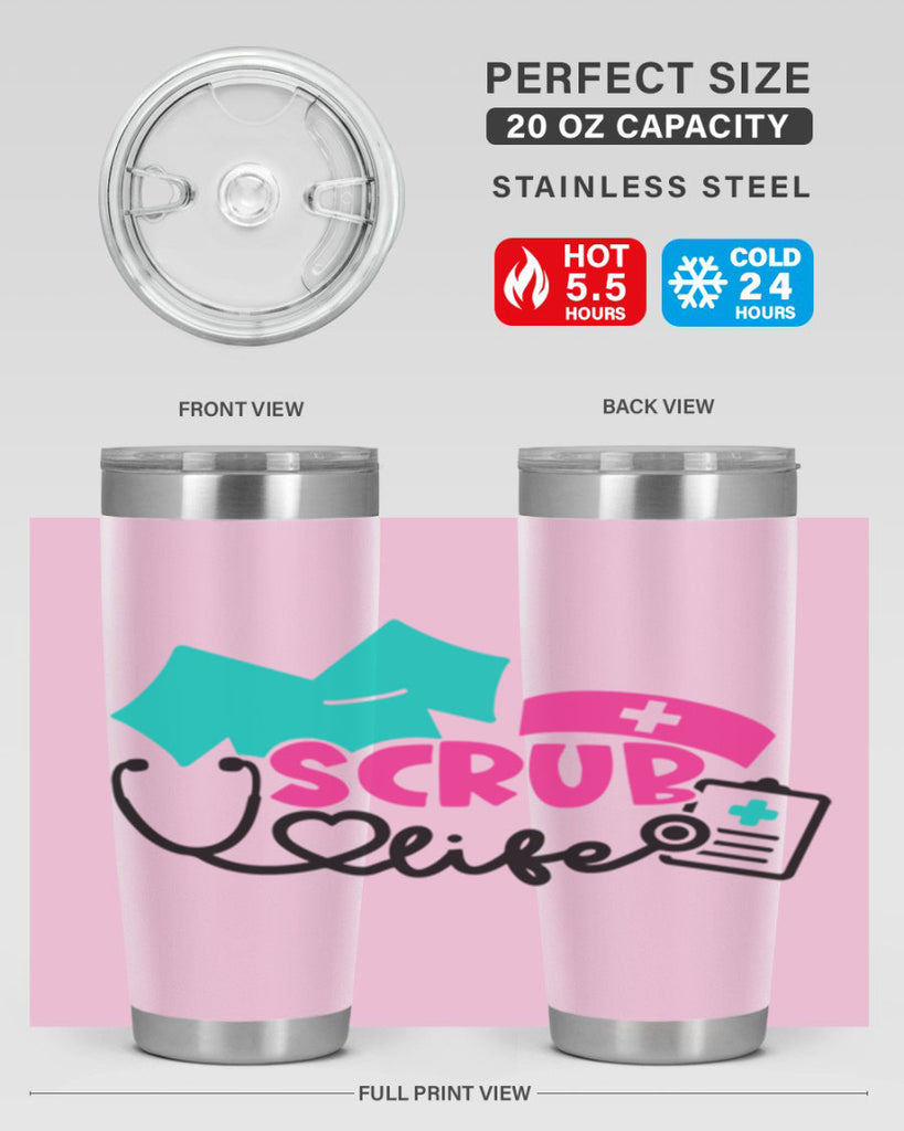 Scrub Life Style Style 47#- nurse- tumbler