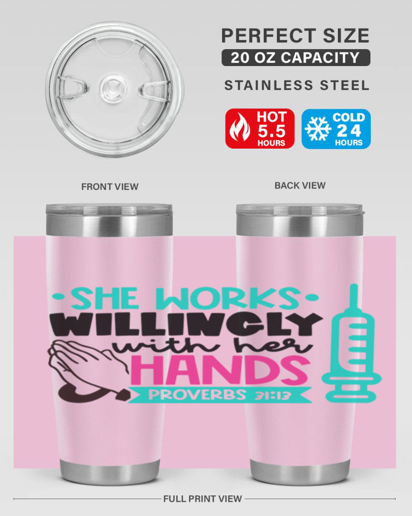 She Works Willingly With Her Hands Proverbs Style Style 41#- nurse- tumbler