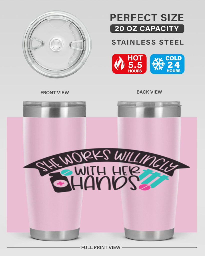She Works Willingly With Her Hands Style Style 40#- nurse- tumbler